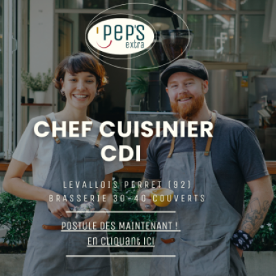 CHEF DE CUISINE EXPÉRIMENTÉ (H/F)